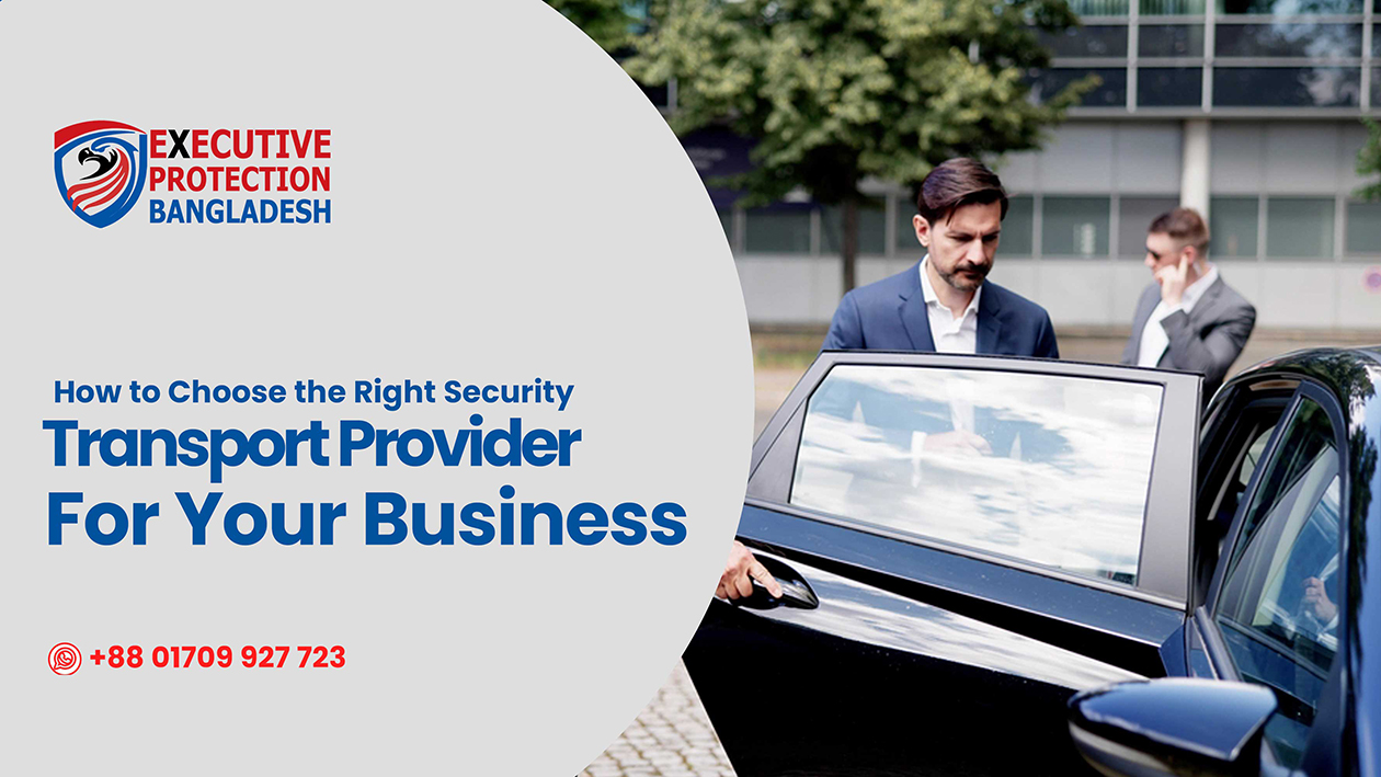 How to Choose the Right Security Transport Provider for Your Business